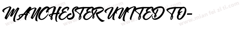 MANCHESTER UNITED TO字体转换